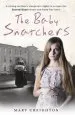 Audiobook The Baby Snatchers: A Young Mother'S Desperate Fight to Escape the Sacred Heart Nuns and Keep her Baby author Mary Creighton