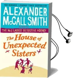 The House of Unexpected Sisters Audiobook download free by Alexander Mccall Smith