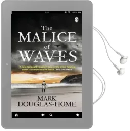 The Malice of Waves Audiobook download free by Mark Douglas Home