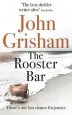 Audiobook The Rooster bar: The new York Times and Sunday Times Number one Bestseller author John Grisham
