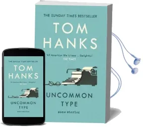 Uncommon Type: Some Stories Audiobook download free by Tom Hanks