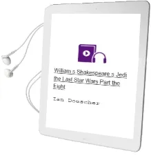 William'S Shakespeare'S Jedi the Last: Star Wars Part the Eight Audiobook download free by Ian Doescher