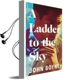 A Ladder to the sky Audiobook download free by John Boyne