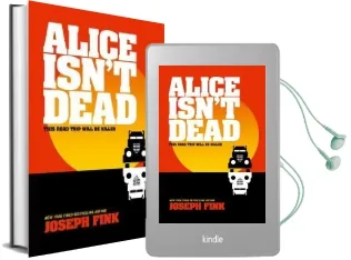 Alice Isn'T Dead Audiobook download free by Joseph Fink