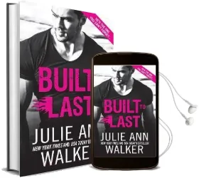 Built to Last Audiobook download free by Julie Ann Walker