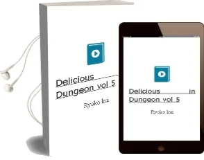 Delicious in Dungeon, Vol. 5 Audiobook download free by Ryoko Kui