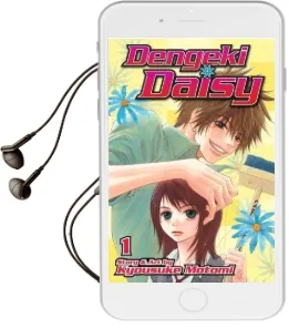Dengeki Daisy , Vol. 1 Audiobook download free by Kyousuke Motomi