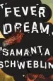 Audiobook Fever Dream: Shortlisted for the man Booker International Prize 2017 author Samanta Schweblin