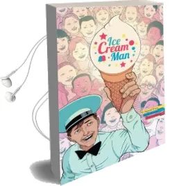 Ice Cream man Volume 1: Rainbow Sprinkles Audiobook download free by W. Maxwell Prince