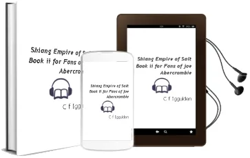Shiang: Empire of Salt Book ii - for Fans of joe Abercrombie Audiobook download free by C. F. Iggulden