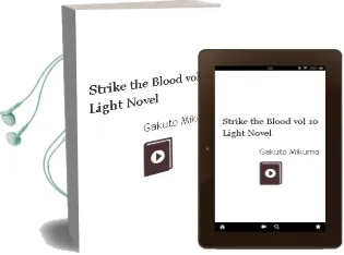 Strike the Blood, Vol. 10 (Light Novel) Audiobook download free by Gakuto Mikumo