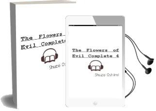 The Flowers of Evil - Complete, 4 Audiobook download free by Shuzo Oshimi
