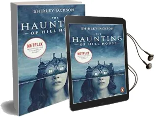 The Haunting of Hill House: Now the Inspiration for a new Netflix Original Series Audiobook download free by Shirley Jackson