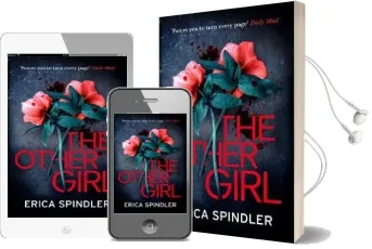 The Other Girl: Two Crimes, Fifteen Years Apart. one Person Connects Them. Audiobook download free by Erica Spindler