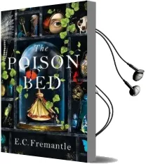 The Poison bed: 'Gone Girl Meets the Miniaturist' Audiobook download free by E C Fremantle