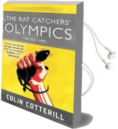 The rat Catchers' Olympics: A dr. Siri Paiboun Mystery #12 Audiobook download free by Colin Cotterill