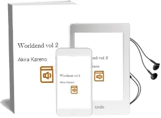 Worldend, Vol. 2 Audiobook download free by Akira Kareno