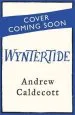 Audiobook Wyntertide: Rotherweird Book ii author Andrew Caldecott