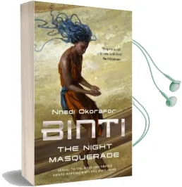 Binti: The Night Masquerade Audiobook download free by Nnedi Okorafor