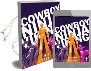 Cowboy Ninja Viking Deluxe Audiobook download free by A. J. Lieberman