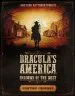 Audiobook Dracula'S America: Shadows of the West: Hunting Grounds author Jonathan Haythornthwaite