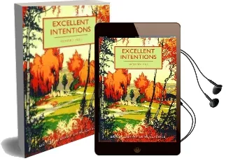 Excellent Intentions Audiobook download free by Richard Hull