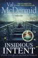 Audiobook Insidious Intent: (Tony Hill and Carol Jordan, Book 10) author Val Mcdermid