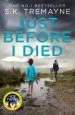 Audiobook Just Before i Died author S. K. Tremayne