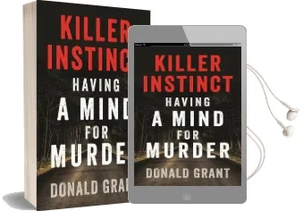 Killer Instinct: Having a Mind for Murder Audiobook download free by Donald Grant