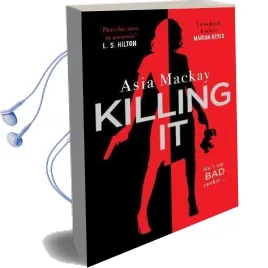Killing it: 'Brilliant and Funny' Hugh Grant Audiobook download free by Asia Mackay