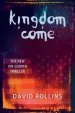 Audiobook Kingdom Come author David Rollins