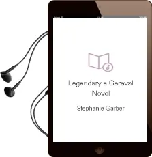Legendary: A Caraval Novel Audiobook download free by Stephanie Garber