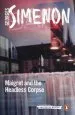 Audiobook Maigret and the Headless Corpse: Inspector Maigret #47 author Georges Simenon