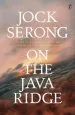 Audiobook On the Java Ridge author Jock Serong