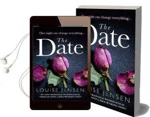 The Date: An Unputdownable Psychological Thriller With a Breathtaking Twist Audiobook download free by Louise Jensen