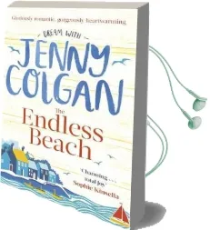 The Endless Beach: The new Novel From the Sunday Times Bestselling Author Audiobook download free by Jenny Colgan