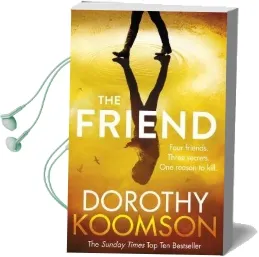 The Friend Audiobook download free by Dorothy Koomson