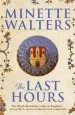 Audiobook The Last Hours author Minette Walters