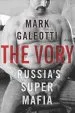 Audiobook The Vory: Russia'S Super Mafia author Mark Galeotti