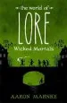 Audiobook The World of Lore, Volume 2: Wicked Mortals: Now a Major Online Streaming Series author Aaron Mahnke
