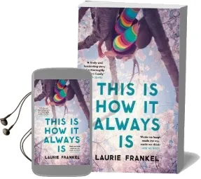 This is how it Always is: The Reese Witherspoon Hello Sunshine Book Club Pick Audiobook download free by Laurie Frankel