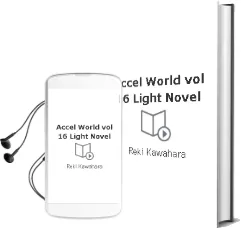 Accel World, Vol. 16 (Light Novel) Audiobook download free by Reki Kawahara