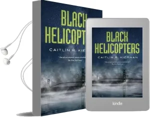 Black Helicopters Audiobook download free by Caitlin R. Kiernan