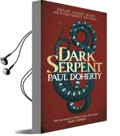 Dark Serpent (Hugh Corbett Mysteries, Book 18): A Gripping Medieval Murder Mystery Audiobook download free by Paul Doherty