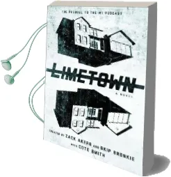 Limetown: The Prequel to the #1 Podcast Audiobook download free by Cote Smith