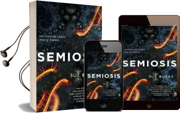 Semiosis: A Novel of First Contact Audiobook download free by Sue Burke
