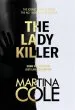 Audiobook The Ladykiller: A Deadly Thriller Filled With Shocking Twists author Martina Cole