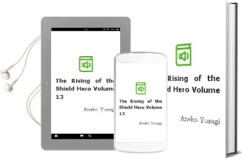 The Rising of the Shield Hero Volume 13 Audiobook download free by Aneko Yusagi