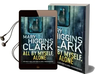 All by Myself, Alone Audiobook download free by Mary Higgins Clark