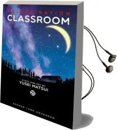 Assassination Classroom, Vol. 21 Audiobook download free by Yusei Matsui